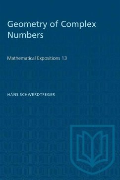 Geometry of Complex Numbers - Schwerdtfeger, Hans