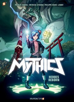 The Mythics: Heroes Reborn - Ogaki, Phillipe; Lyfoung, Patricia; Sobral, Patrick