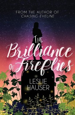 The Brilliance of Fireflies - Hauser, Leslie