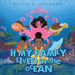 If My Family Lived in the Ocean - Goddard, Devyn G.