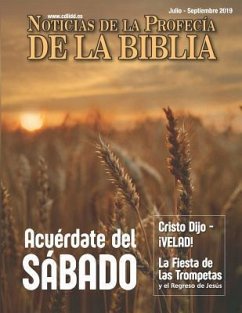 Noticias de Profecía de la Biblia Julio-Septiembre 2019 - Of God, Continuing Church