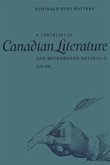 A Checklist of Canadian Literature and Background Materials 1628-1960