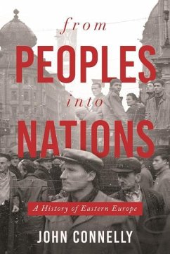 From Peoples into Nations - Connelly, John