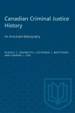 Canadian Criminal Justice History