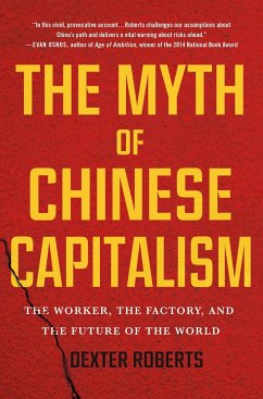 The Myth of Chinese Capitalism - Roberts, Dexter