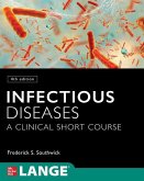 Infectious Diseases: A Clinical Short Course