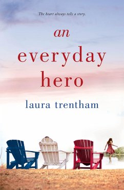 An Everyday Hero - Trentham, Laura