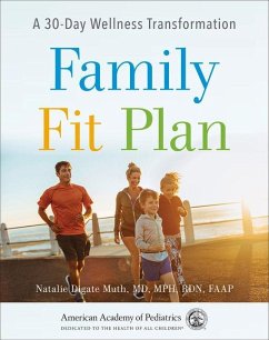 Family Fit Plan: A 30-Day Wellness Transformation - Digate Muth, Natalie