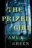 The Prized Girl The Prized Girl