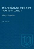 The Agricultural Implement Industry in Canada