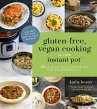 Gluten-Free, Vegan Cooking in Your... - Bild 1