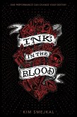 Ink in the Blood