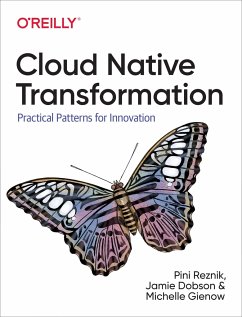 Cloud Native Transformation - Reznik, Pini; Gienow, Michelle; Dobson, Jamie