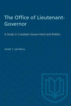 The Office of Lieutenant-Governor - Saywell, John