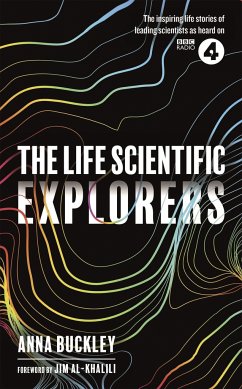 The Life Scientific: Explorers - Buckley, Anna