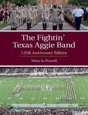 The Fightin' Texas Aggie Band