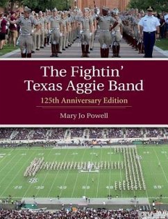 The Fightin' Texas Aggie Band - Powell, Mary Jo