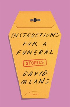 Instructions for a Funeral - Means, David