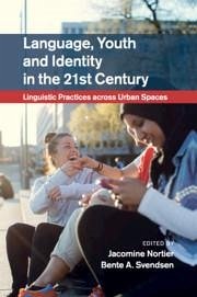 Language, Youth and Identity in the 21st Century