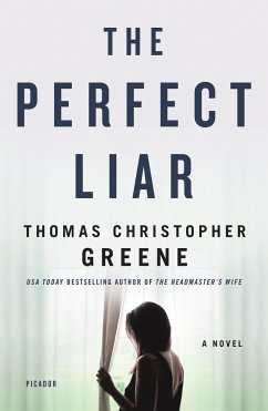 The Perfect Liar - Greene, Thomas Christopher