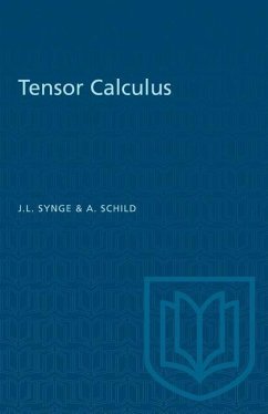 Tensor Calculus - Lighton Synge, John