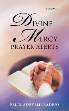 Divine Mercy Prayer Alerts - Badejo, Felix Adeyemi