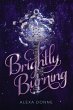 Brightly Burning - Bild 1