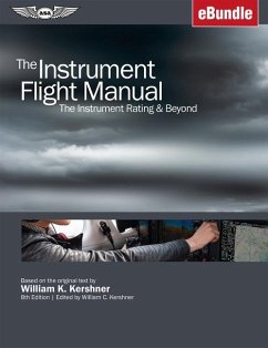 The Instrument Flight Manual - Kershner, William K