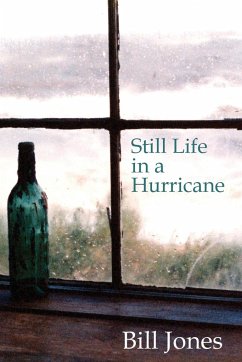 Still Life in a Hurricane - Jones, Bill