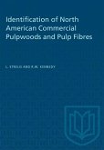 Identification of North American Commercial Pulpwoods and Pulp Fibres