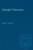 Zwingli's Theocracy