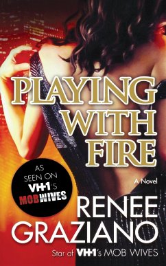 Playing with Fire - Graziano, Renee