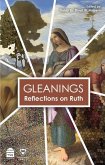 Gleanings: Reflections on Ruth
