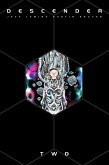 Descender: The Deluxe Edition Volume 2 Descender: The Deluxe Edition Volume 2