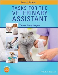 Tasks for the Veterinary Assistant - Sonsthagen, Teresa