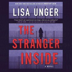 The Stranger Inside - Unger, Lisa