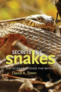 Secrets of Snakes, Volume 61 - Steen, David A