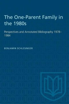 The One-Parent Family in the 1980s - Schlesinger, Benjamin