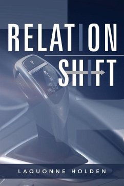 Relationshift - Holden, Laquonne