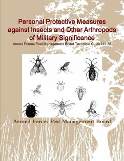 Personal Protective Measures against Insects and Other Arthropods of Military Significance - Management Board, Armed Forces Pest