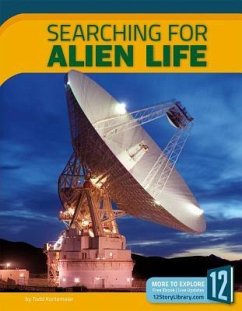 Searching for Alien Life - Kortemeier, Todd