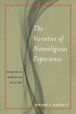 The Varieties of Nonreligious Experience (eBook, ePUB)