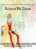 Keizerin Wu Zetian (De Legendarische Vrouwen uit de Wereldgeschiedenis) (eBook, ePUB)