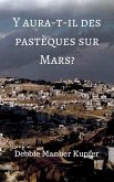 Y aura-t-il des pastèques sur Mars? (eBook, ePUB)