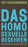 Das homosexuelle Begehren (eBook, ePUB)