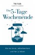 Das 5-Tage-Wochenende (eBook, ePUB) - Bild 1