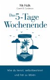 Das 5-Tage-Wochenende (eBook, ePUB)