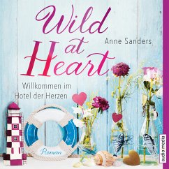 Wild at Heart (MP3-Download) - Sanders, Anne