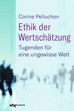 Ethik der Wertschätzung (eBook, PDF) - Pelluchon, Corine