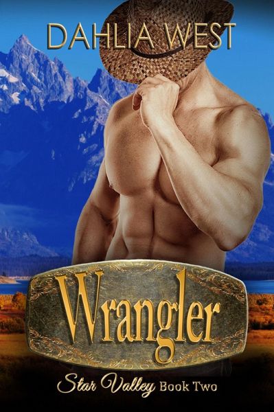 Wrangler (Star Valley, #2) (eBook, ePUB)